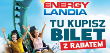 Bilety do EnergyLandii z 5% zniżki
